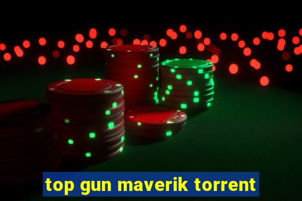 top gun maverik torrent